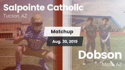 Matchup: Salpointe Catholic vs. Dobson  2019