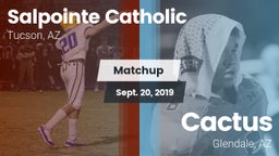 Matchup: Salpointe Catholic vs. Cactus  2019