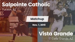 Matchup: Salpointe Catholic vs. Vista Grande  2019