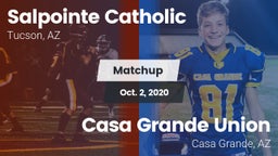 Matchup: Salpointe Catholic vs. Casa Grande Union  2020