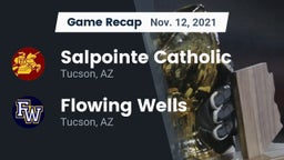 Recap: Salpointe Catholic  vs. Flowing Wells  2021