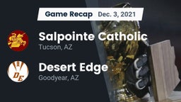 Recap: Salpointe Catholic  vs. Desert Edge  2021