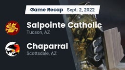Recap: Salpointe Catholic  vs. Chaparral  2022