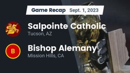 Recap: Salpointe Catholic  vs. Bishop Alemany  2023