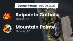 Recap: Salpointe Catholic  vs. Mountain Pointe  2023
