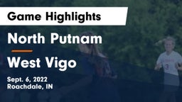 North Putnam  vs West Vigo Game Highlights - Sept. 6, 2022