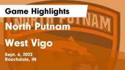 North Putnam  vs West Vigo Game Highlights - Sept. 6, 2022