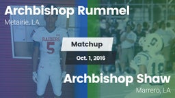 Matchup: Archbishop Rummel vs. Archbishop Shaw  2016