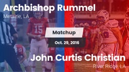 Matchup: Archbishop Rummel vs. John Curtis Christian  2016