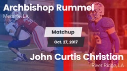 Matchup: Archbishop Rummel vs. John Curtis Christian  2017