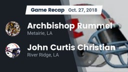 Recap: Archbishop Rummel  vs. John Curtis Christian  2018