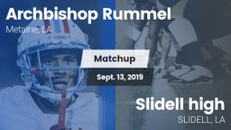 Matchup: Archbishop Rummel vs. Slidell high  2019