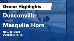 Duncanville  vs Mesquite Horn  Game Highlights - Nov. 20, 2020