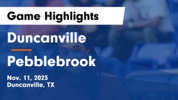 Duncanville  vs Pebblebrook  Game Highlights - Nov. 11, 2023