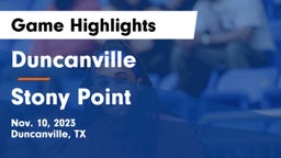 Duncanville  vs Stony Point  Game Highlights - Nov. 10, 2023