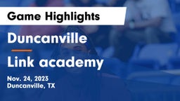 Duncanville  vs Link academy Game Highlights - Nov. 24, 2023