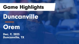 Duncanville  vs Orem  Game Highlights - Dec. 9, 2023