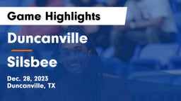 Duncanville  vs Silsbee  Game Highlights - Dec. 28, 2023