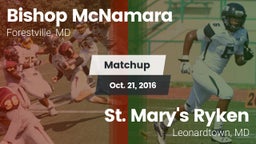 Matchup: Bishop McNamara vs. St. Mary's Ryken  2016