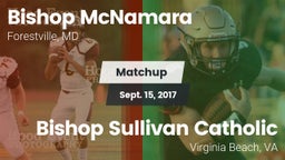 Matchup: Bishop McNamara vs. Bishop Sullivan Catholic  2017