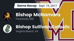 Recap: Bishop McNamara  vs. Bishop Sullivan Catholic  2017