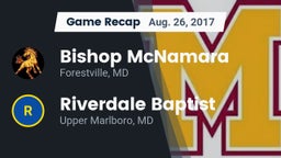 Recap: Bishop McNamara  vs. Riverdale Baptist  2017