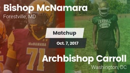 Matchup: Bishop McNamara vs. Archbishop Carroll  2017