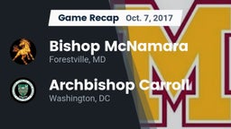 Recap: Bishop McNamara  vs. Archbishop Carroll  2017
