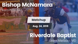 Matchup: Bishop McNamara vs. Riverdale Baptist  2018