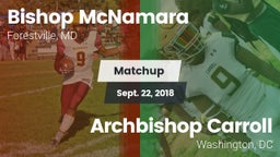Matchup: Bishop McNamara vs. Archbishop Carroll  2018