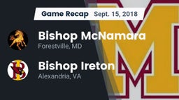 Recap: Bishop McNamara  vs. Bishop Ireton  2018