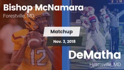 Matchup: Bishop McNamara vs. DeMatha  2018