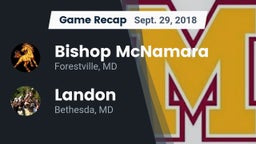 Recap: Bishop McNamara  vs. Landon  2018