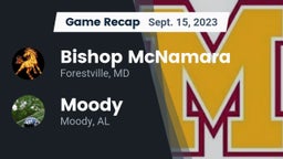 Recap: Bishop McNamara  vs. Moody  2023