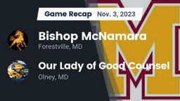 Recap: Bishop McNamara  vs. Our Lady of Good Counsel  2023