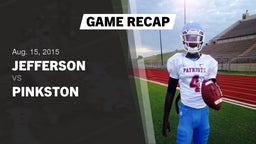 Recap: Jefferson  vs. Pinkston  2015