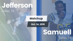 Matchup: Jefferson vs. Samuell  2016