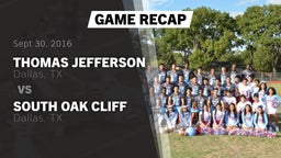 Recap: Thomas Jefferson  vs. South Oak Cliff  2016
