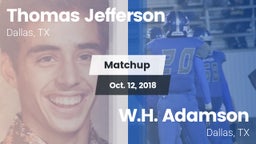 Matchup: Thomas Jefferson vs. W.H. Adamson  2018