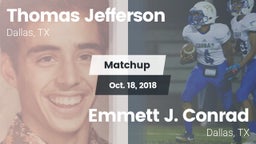 Matchup: Thomas Jefferson vs. Emmett J. Conrad  2018