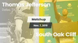 Matchup: Thomas Jefferson vs. South Oak Cliff  2019