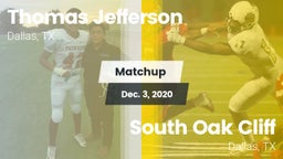 Matchup: Thomas Jefferson vs. South Oak Cliff  2020