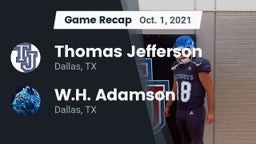 Recap: Thomas Jefferson  vs. W.H. Adamson  2021
