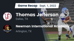 Recap: Thomas Jefferson  vs. Newman International Academy  2022