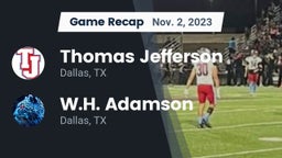Recap: Thomas Jefferson  vs. W.H. Adamson  2023