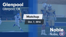 Matchup: Glenpool vs. Noble  2016