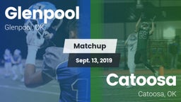 Matchup: Glenpool vs. Catoosa  2019