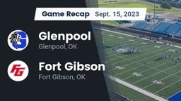 Recap: Glenpool  vs. Fort Gibson  2023