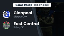 Recap: Glenpool  vs. East Central  2023