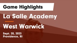 La Salle Academy vs West Warwick Game Highlights - Sept. 20, 2023